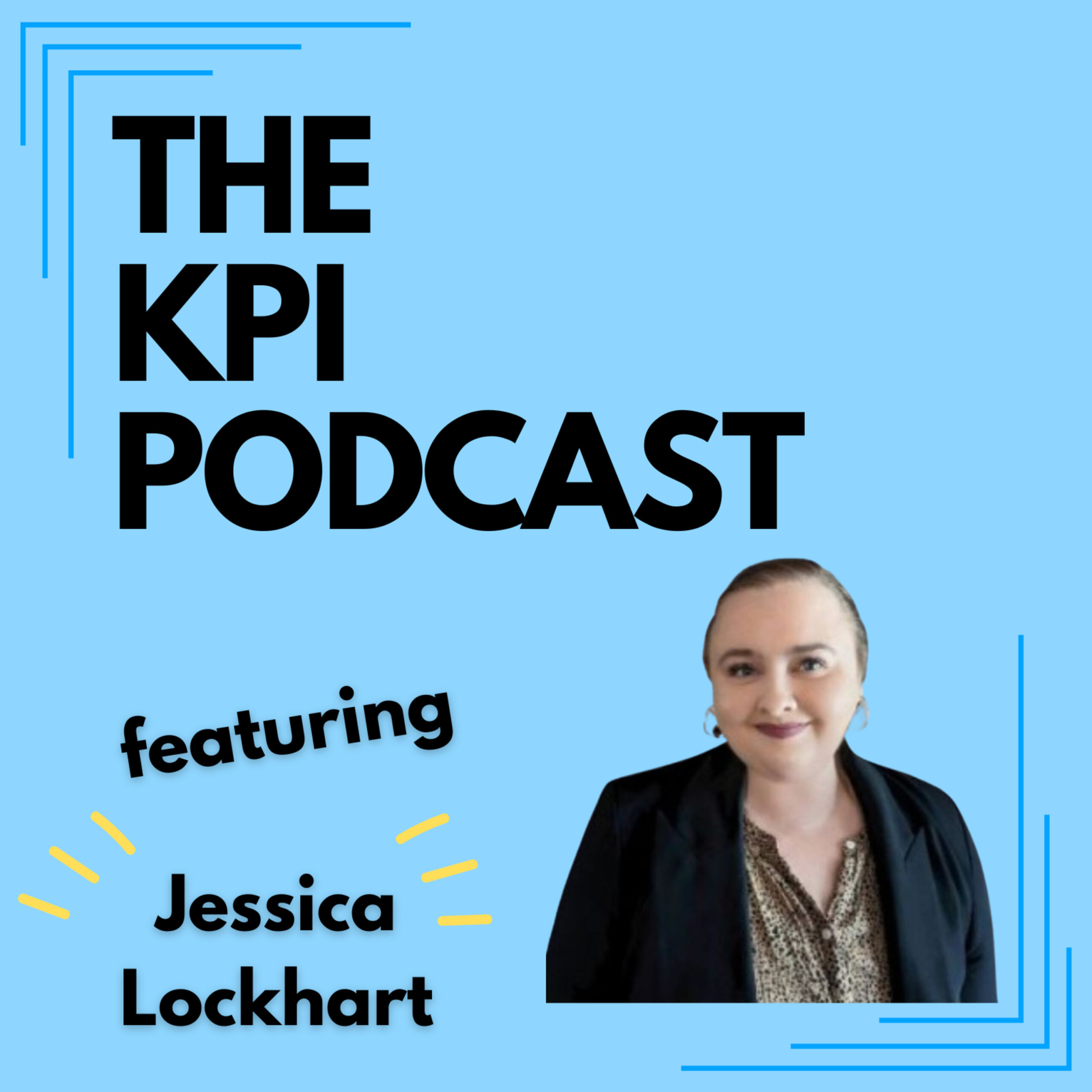 How To Get Buy-In with Jessica Lockhart